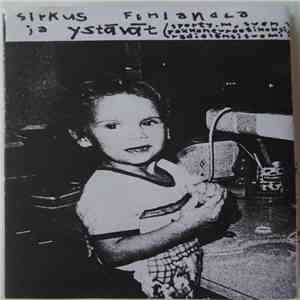 Siniset Punaiset Miehet - Sirkus Finlandia Ja Ystävät album