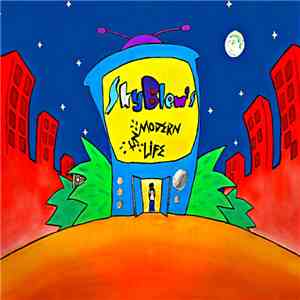 SkyBlew - SkyBlew's UnModern Life album