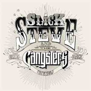 Slick Steve And The Gangsters - Circus Show album