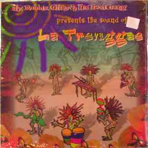 Sly & Robbie, Gitsy & Taxi Gang - Presents The Sound Of La Trenggae album