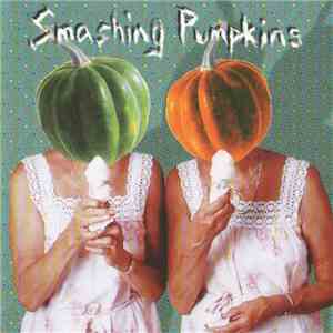 Smashing Pumpkins - Feeling Like A Smashed Pumpkin album