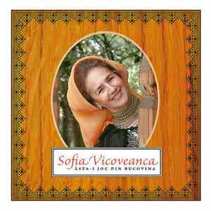 Sofia Vicoveanca - Ăsta-i Joc Din Bucovina album
