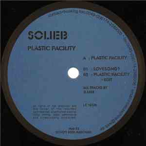 Solieb - Plastic Facility album