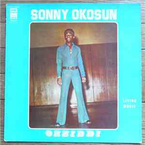 Sonny Okosun "Ozziddi" - Living Music album