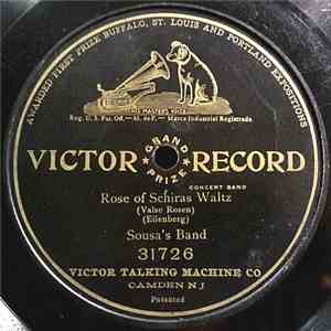 Sousa's Band - Rose Of Schiras Waltz album