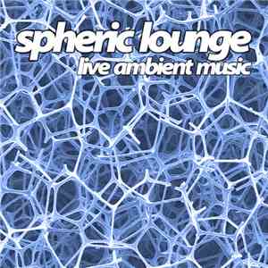Spheric Lounge - 69. Session 14.12.2006 album