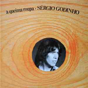 Sérgio Godinho - À Queima Roupa album