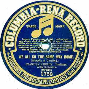 Stanley Kirkby - Play Another Before You Go / We All Go The Same Way Home album