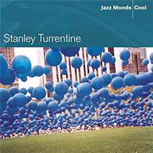 Stanley Turrentine - Jazz Moods - Cool album