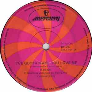Steam - I've Gotta Make You Love Me / One Good Woman album