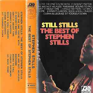Stephen Stills - Still Stills: The Best Of Stephen Stills album