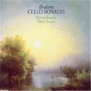 Steven Isserlis, Peter Evans  - Brahms Cello Sonatas album