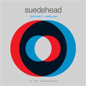 Suedehead - Lying In Bed album