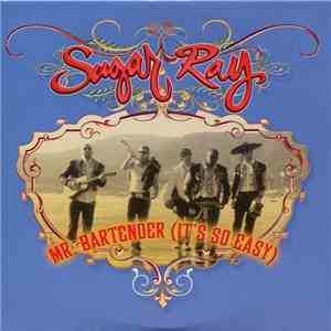 Sugar Ray  - Mr Bartender (It's So Easy) album