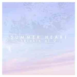 Summer Heart - Thinkin Of U album