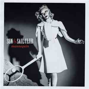 Sun & Sail Club - Mannequin album