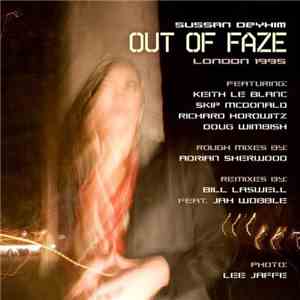 Sussan Deyhim - Out Of Faze album