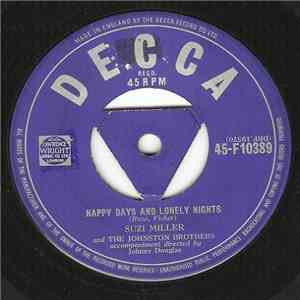Suzi Miller And The Johnston Brothers - Happy Days And Lonely Nights album