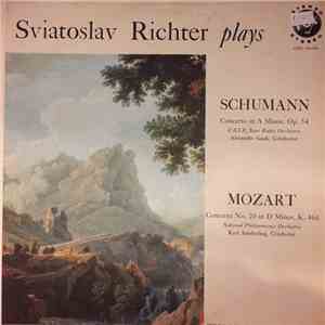 Sviatoslav Richter, Mozart, Schumann - Richter Plays Mozart & Schumann album
