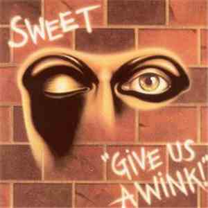 Sweet - Give Us A Wink album