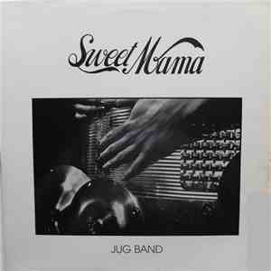 Sweet Mama - Jug Band album