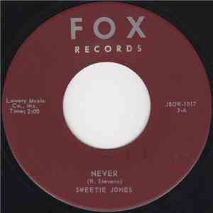 Sweetie Jones - Never / Oh Yeah album