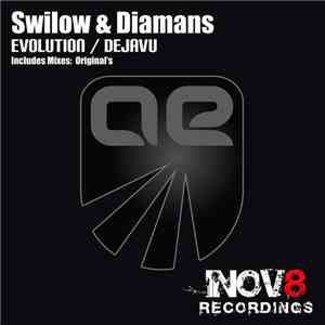 Swilow & Diamans - Evolution / Dejavu album