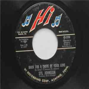Syl Johnson - Back For A Taste Of Your Love album