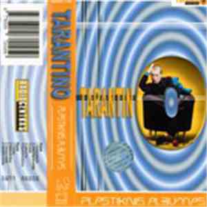 Tarantino  - Plastikinis Albumas album