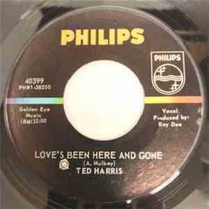 Ted Harris  - Love's Been Here And Gone album