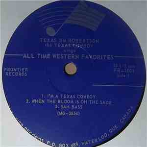 Texas Jim Robertson - All Time Western Favorites album