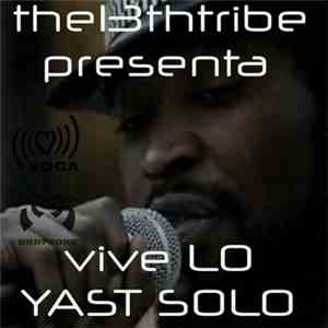 The 13th Tribe Feat Yast Solo - Vive Lo album