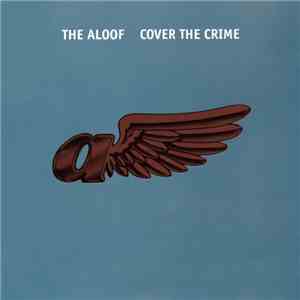 The Aloof - Cover The Crime album
