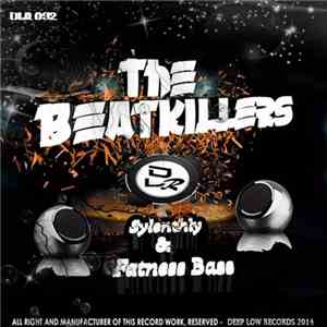 The Beatkillers - Sylenthly & Fatness Bass album