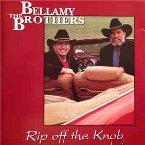 The Bellamy Brothers - Rip Off The Knob album