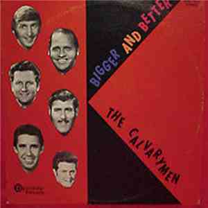 The Calvarymen - Bigger And Better album