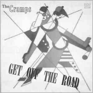 The Cramps - Get Off The Road album