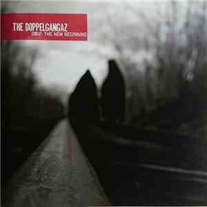 The Doppelgangaz - 2012: The New Beginning album