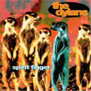 The Dylans - Spirit Finger album