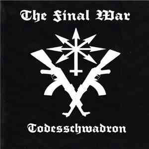 The Final War - Todesschwadron - Demo 1 album