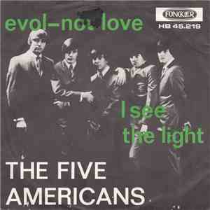 The Five Americans - Evol - Not Love album