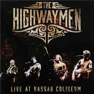The Highwaymen - Live At Nassau Coliseum album