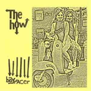 The How / Boyracer - The How / Boyracer album