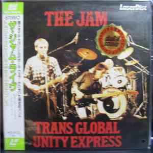 The Jam - Trans Global Unity Express album
