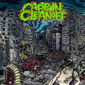 The Kill / Captain Cleanoff - Shower Of Bricks / Captain Cleanoff album