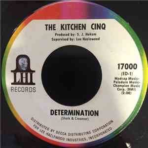 The Kitchen Cinq - Determination / You'll Be Sorry Someday album