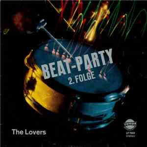 The Lovers  - Beat-Party 2. Folge album