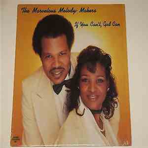 The Marvelous Melody Makers - If You Can't God Can album