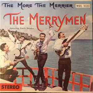The Merrymen Featuring Emile Straker - The More The Merrier album