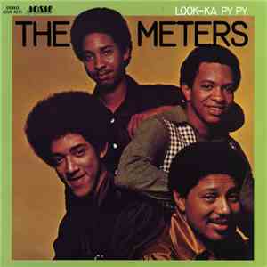 The Meters - Look-Ka Py Py album